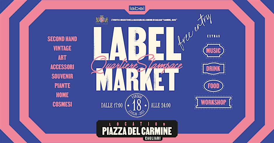 Label Market Show In Piazza Del Carmine – Cagliari – Cagliari – 18/07/2025